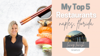 Top 5 Restaurants Naples Florida