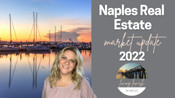 Naples real estate market 2022